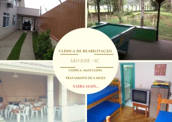 Clínica de reabilitação para dependentes químicos e alcoólatras em SC - São José