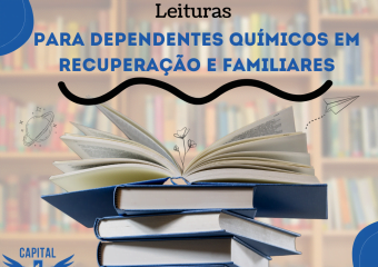 Leituras para dependentes químicos em recuperação e familiares