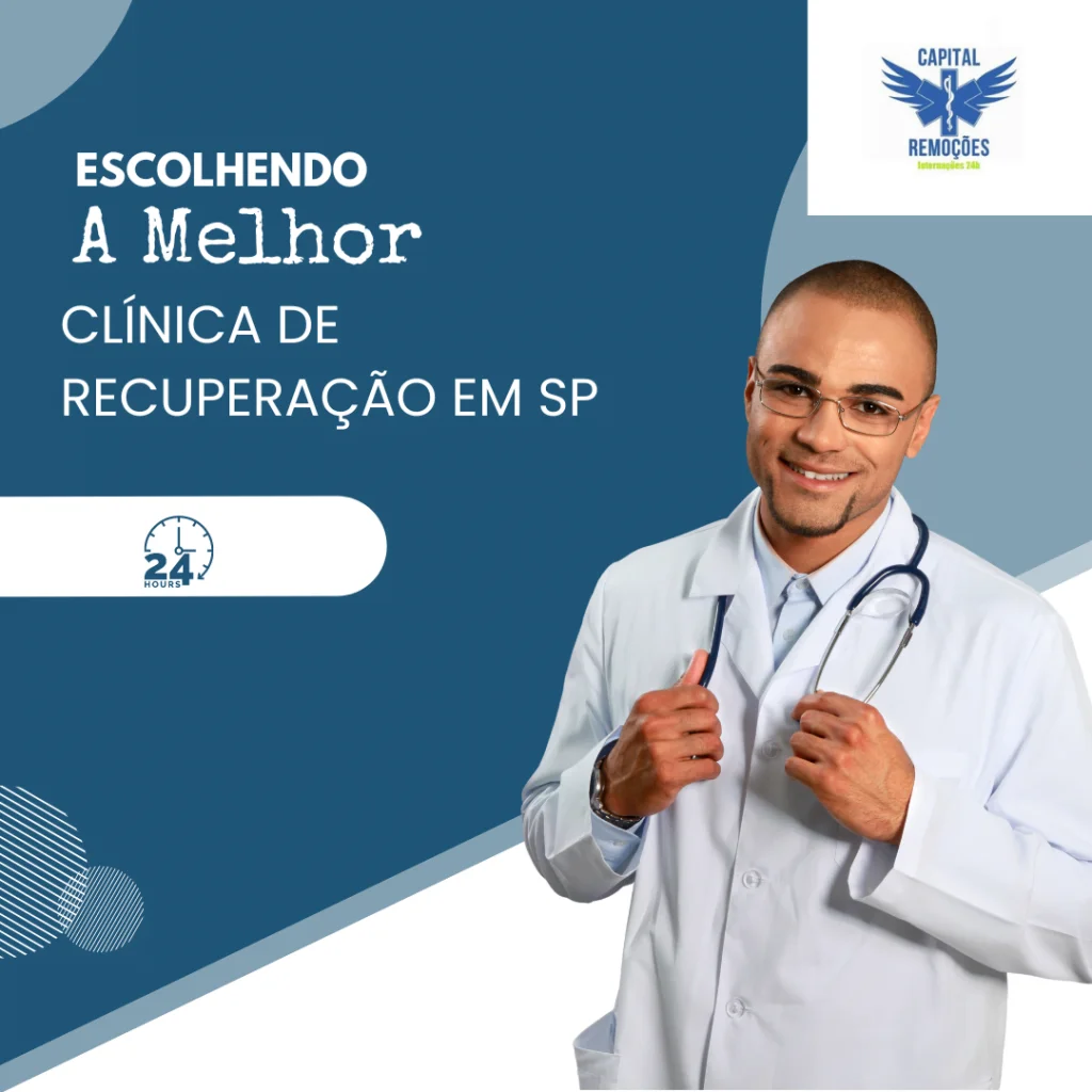 Escolhendo a melhor clínica de recuperação em São Paulo