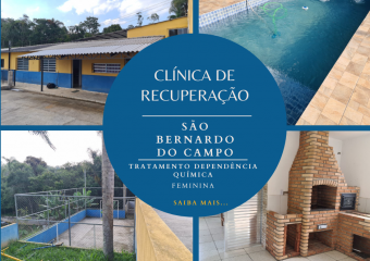 Clínica para dependentes químicos em São Bernardo do Campo – SP
