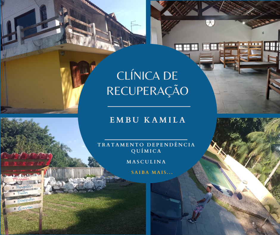 clinica de recuperação em SP - Embu Kamila