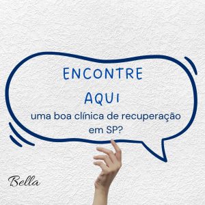 Clínica de reabilitação em São Paulo - Tratamento de dependentes químicos em SP