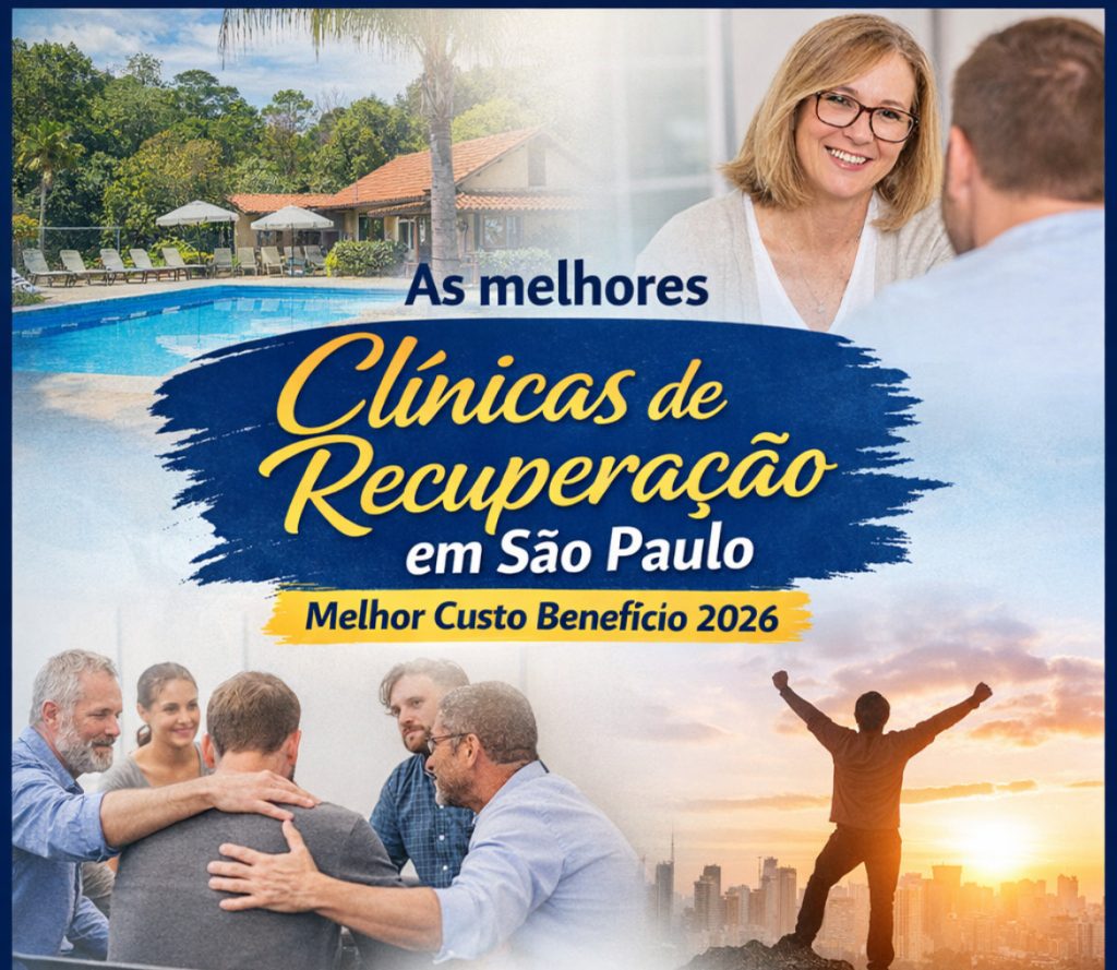 As melhores clínicas de recuperação em São Paulo - Melhor Custo Benefício 2026